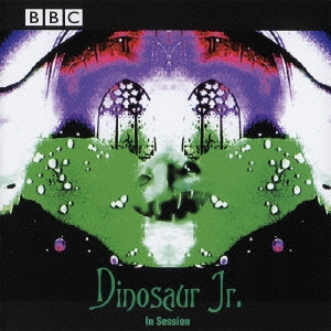 DINOSAUR JR. / ダイナソー・ジュニア / イン・セッション / In Session