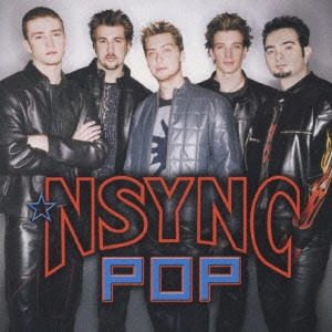 NSYNC / イン・シンク / POP
