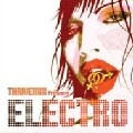 V.A.(BLOC PARTY, SCISSOR SISTERS, HELLOGOODBYE...) / THRIVEMIX PRESENTS ELECTRO