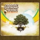 J.BOOGIE'S DUBTRONIC SCIENCE / ＳＯＵＬ　ＶＩＢＲＡＴＩＯＮＳ