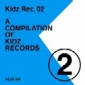 V.A.(80KIDZ,BAROQUE,TOPNUDE...)  / Ｋｉｄｚ　Ｒｅｃ．０２