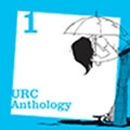 オムニバス（高田渡,三上寛,ディラン2他） / ＵＲＣの誕生～ＵＲＣ　Ａｎｔｈｏｌｏｇｙ