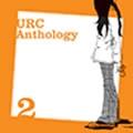 オムニバス(ジャックス,友部正人,はっぴいえんど他) / ＵＲＣの時代～ＵＲＣ　Ａｎｔｈｏｌｏｇｙ