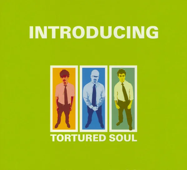 TORTURED SOUL / トーチャード・ソウル / ＩＮＴＲＯＤＵＣＩＮＧ