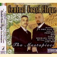 CENTRAL COAST CLIQUE / Ｍａｓｔａｐｉｅｃｅ