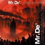 MR.DE' / Ｒｅｎａｉｓｓａｎｃｅ