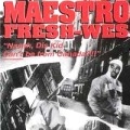 MAESTRO FRESH-WES / NAAAH,DIS KID CAN'T BE FROM CANADA?!!