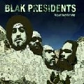 BLAK PRESIDENTS / ブラック・プレジデンツ / ＦＩＧＨＴ　ＴＨＥ　ＦＵＴＵＲＥ