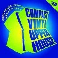 V.A.(OMB,TOMOMI UKUMORI,DOUSK...) / COMPACT VINYL UPPER HOUSE VOL.2