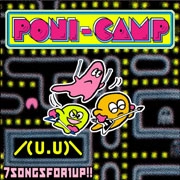 PONI-CAMP / ポニーキャンプ / ／（Ｕ．Ｕ）＼【ウ・ウ】