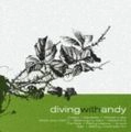 DIVING WITH ANDY / ダイヴィング・ウィズ・アンディ / Ｄｉｖｉｎｇ　ｗｉｔｈ　Ａｎｄ