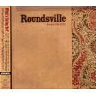 ROUNDSVILLE / ラウンズビレ / ＬＯＶＥ　ＤＥＬＩＧＨＴ　（限定盤）