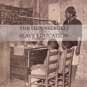 IMPOSSEBULLS / THE IMPOSSEBULLS