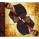 INSIGHT / インサイト / Ｄａｎｃｅｈａｌｌ　ｉｓ　Ｄｅ