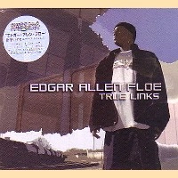 EDGER ALLEN FLOE / ザ・トゥルー・リンクス
