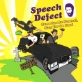 SPEECH DEFECT / ＣＯＭＥ　ＦＯＲ　ＤＡ　Ｆ（初