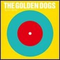 GOLDEN DOGS / ゴールデン・ドッグス / ビッグ・アイ・リトル・アイ