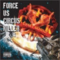 UPSET BEHIND / アップセットビハインド / ＦＯＲＣＥ　ＵＳ　ＣＩＲＣＵＳ