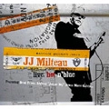 J.J. MILTEAU / ジャン・ジャック・ミルトゥ / ライブ・ホットゥン・ブルー