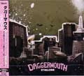 DAGGERMOUTH / ＳＴＡＬＬＯＮＥ