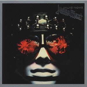 JUDAS PRIEST / ジューダス・プリースト / 殺人機械 / Killing Machine