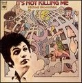 MICHAEL BLOOMFIELD / マイケル・ブルームフィールド / イッツ・ノット・キリング・ミー