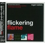 ROGER WATERS / ロジャー・ウォーターズ / ベスト～ｆｌｉｃｋｅｒｉｎｇ　ｆｌａｍｅ