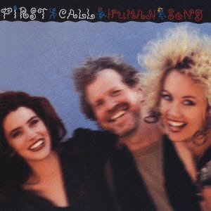 FIRST CALL / ファースト・コール / ヒューマン・ソング / HUMAN SONG
