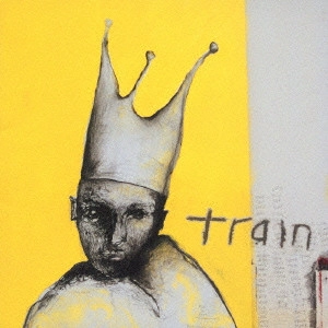 TRAIN / トレイン / トレイン / Train