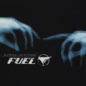 フューエル / ナチュラル・セレクション / NATURAL SELECTION