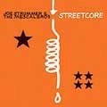 JOE STRUMMER & THE MESCALEROS / ジョー・ストラマー&ザ・メスカレロス / ストリートコア