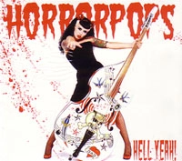 HORRORPOPS / ホラーポップス / ヘル・イェー！