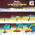PIERRE BOULEZ / ピエール・ブーレーズ / ストラヴィンスキー：春の祭典/ペトルーシュカ