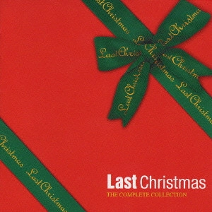 O.S.T. / テレビ・サントラ / 「ラストクリスマス」ザ・コンプリート・コレクション / LAST CHRISTMAS THE COMPLETE COLLECTION