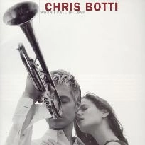 CHRIS BOTTI / クリス・ボッティ / ホェン・アイ・フォール・イン・