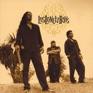 LOS LONELY BOYS / ロス・ロンリー・ボーイズ / ロス・ロンリー・ボーイズ / LOS LONELY BOYS