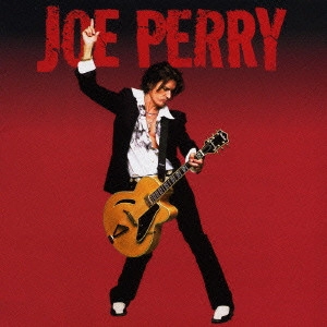 JOE PERRY / ジョー・ペリー / ジョー・ペリー / Joe Perry