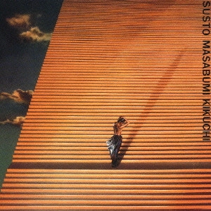 MASABUMI KIKUCHI / 菊地雅章 / ススト / Susto
