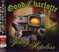 GOOD CHARLOTTE / グッド・シャーロット / ヤング・アンド・ホープレス（リ