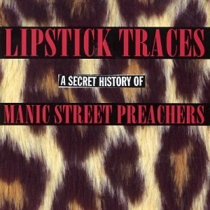 MANIC STREET PREACHERS / マニック・ストリート・プリーチャーズ / リップスティック･トレイス