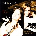 BAIBA SKRIDE / バイバ・スクリデ / ラヴェル：ヴァイオリン・ソナタ／ベートー