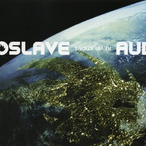 AUDIOSLAVE / オーディオスレイヴ / レヴェレイションズ / REVELATIONS