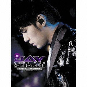 JAY CHOU / ジェイ・チョウ / JAY 2007 THE WORLD TOURS