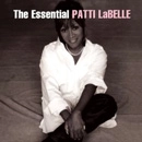 PATTI LABELLE / パティ・ラベル / エッセンシャル･パティ･ラベル / THE ESSENTIAL PATTI LABELLE