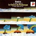 PIERRE BOULEZ / ピエール・ブーレーズ / ストラヴィンスキー：春の祭典