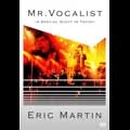 ERIC MARTIN / エリック・マーティン / MR. VOCALIST - A SPECIAL NIGHT IN TOKYO（初回生産限定版 CD+DVD）