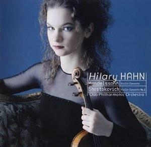 HILARY HAHN / ヒラリー・ハーン / メンデルスゾーン＆ショスタコーヴィチ:ヴァイオリン協奏曲
