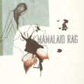 MAMALAID RAG / ママレイド・ラグ / きみの瞳の中に