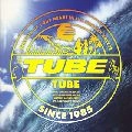 TUBE / チューブ / ＴＵＢＥ