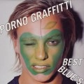 PORNO GRAFFITTI / ポルノグラフィティ / ＢＥＳＴ　ＢＬＵＥ’Ｓ